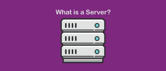 What is a Server?