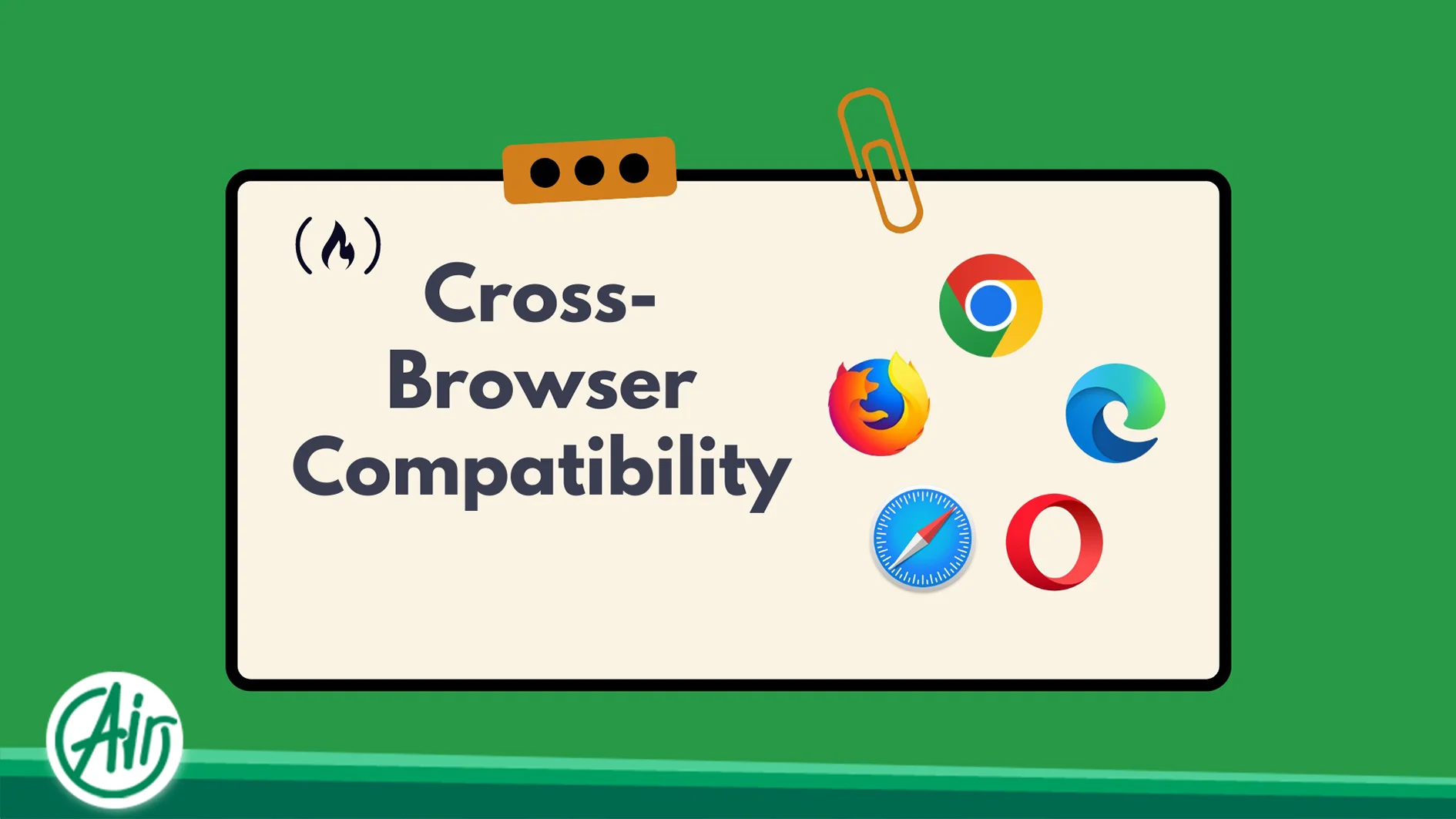 the guide to Cross-Browser Compatibility