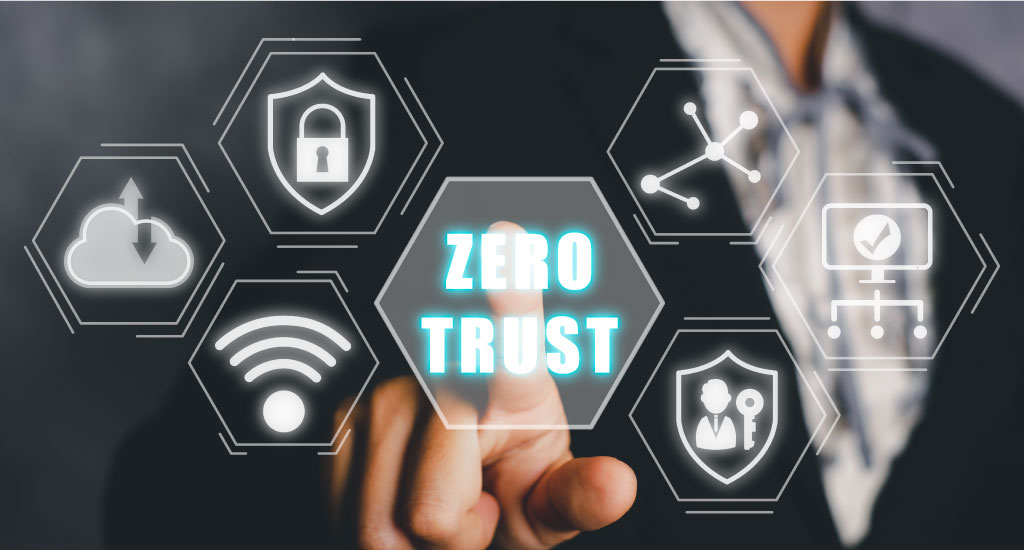 Zero Trust Security